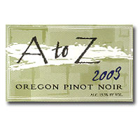 2003 A To Z Pinot Noir 750ML