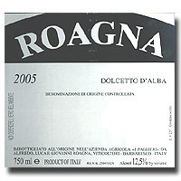 2005 Roagna Dolcetto D Alba 750ML