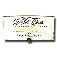 2006 Mill Creek Sauvignon Blanc 750ML