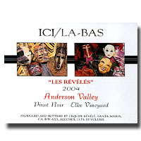 2004 Ici/ La  Bas Les Reveles Pinot Noir 750ML