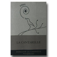 DOMAINE LA GARRIGUE CANTARELLE VACQUEYRAS