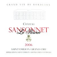 2006 Chateau Sansonnet La Reserve 750ML