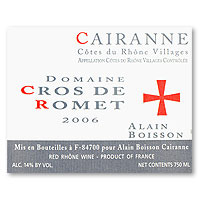 2006 Boisson Cairanne Cros Romet Cotes Du Rhone 750ML 46896