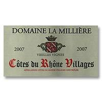 DOMAINE LA MILLIERE COTES DU RHONE VILLAGES