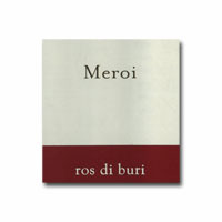 2006 Meroi Ros Di Buri 750ML 47994