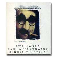 Two Hands Bad Impersonator Shiraz