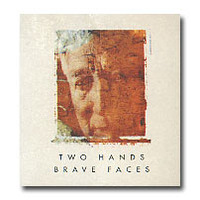 Two Hands Brave Faces Shiraz Grenache