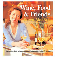 Wine, Food & Friends By Karen Macneil EACH